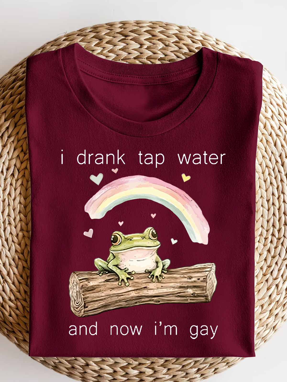 I Drank Tap Water And Now I'M Gay Short Sleeves Tee