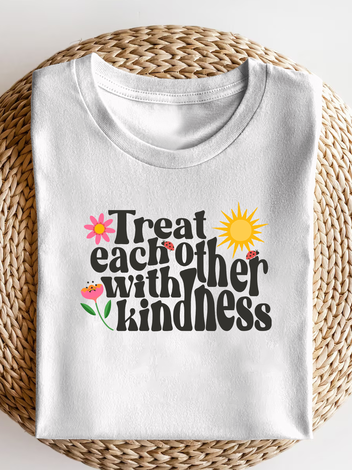 Treat Each Other With Kindness Short Sleeves Tee