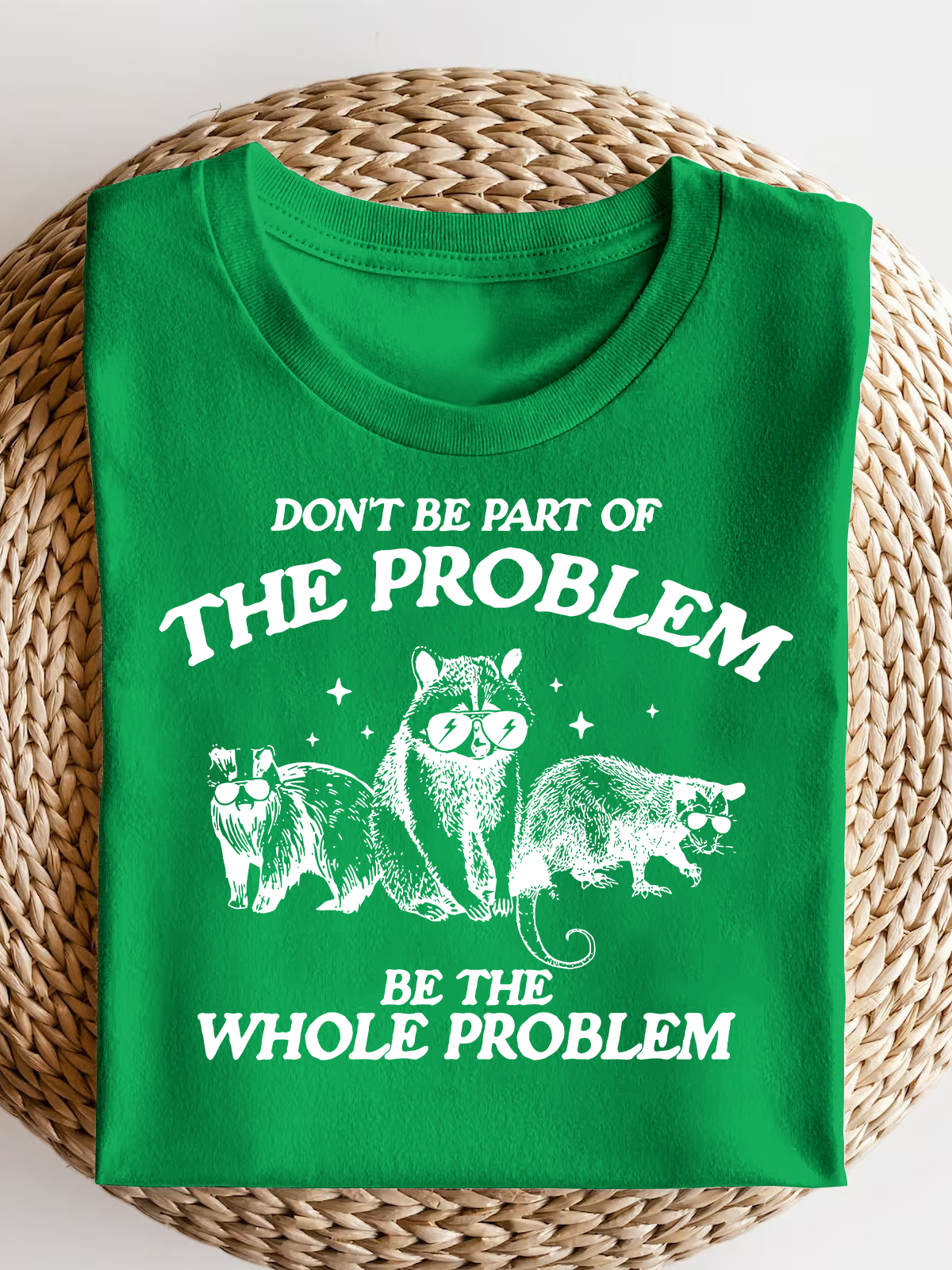 Don'T Be Part Of The Problem Short Sleeves Tee