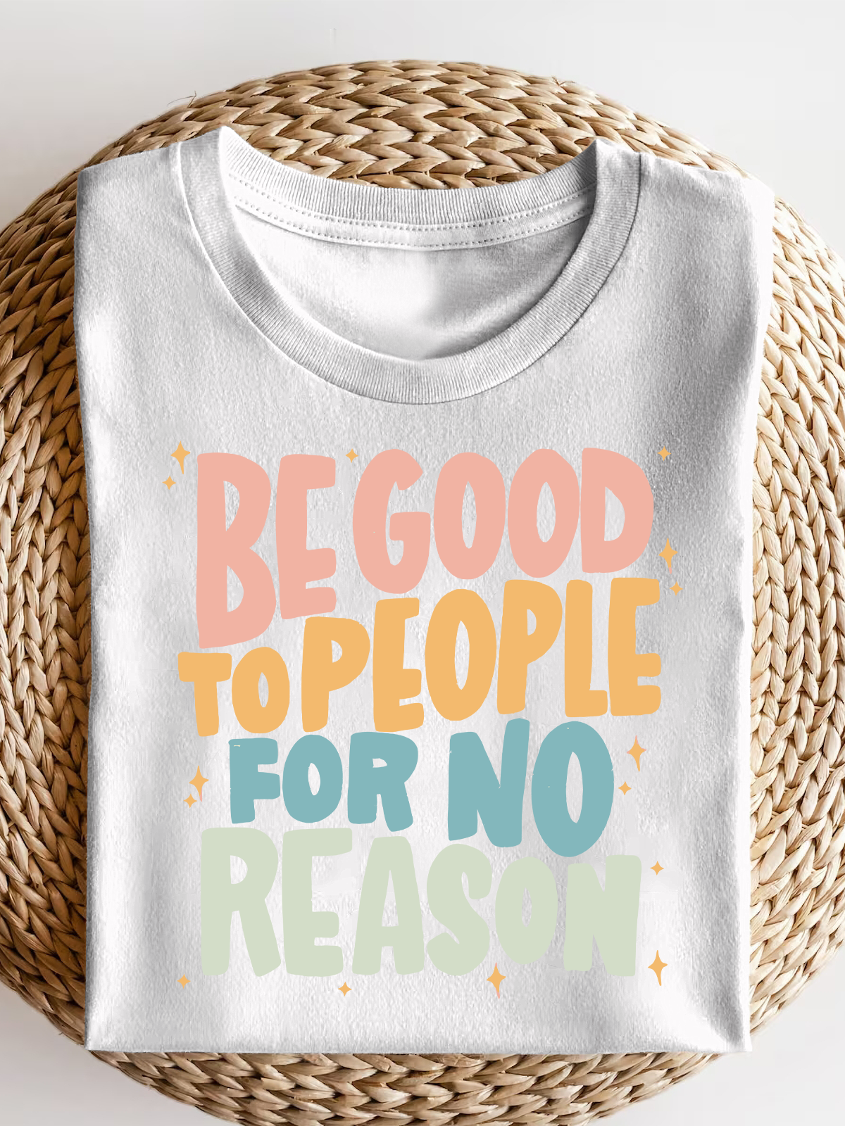 Be Good Topeople For No Reason Short Sleeves Tee