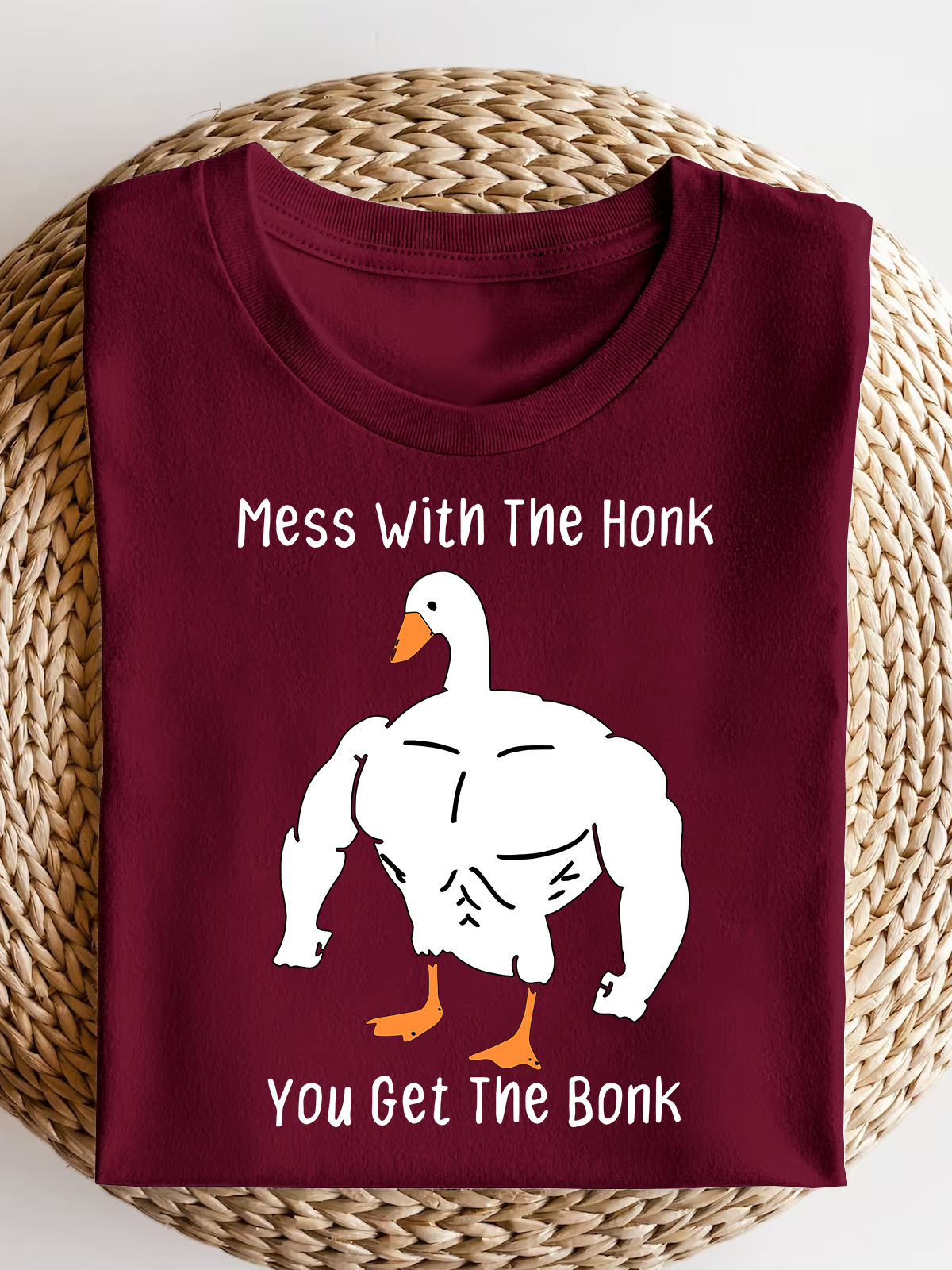 Mess With The Honk You Get The Bonk Short Sleeves Tee