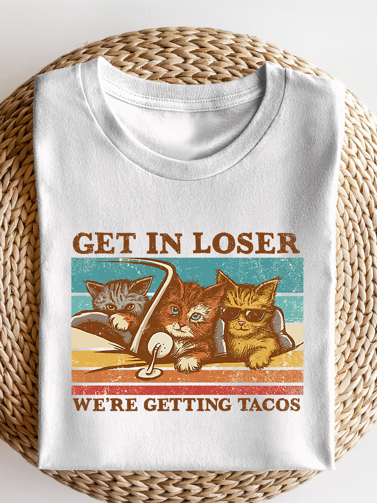 Get In Loser We'Re Getting Tacos Short Sleeves Tee