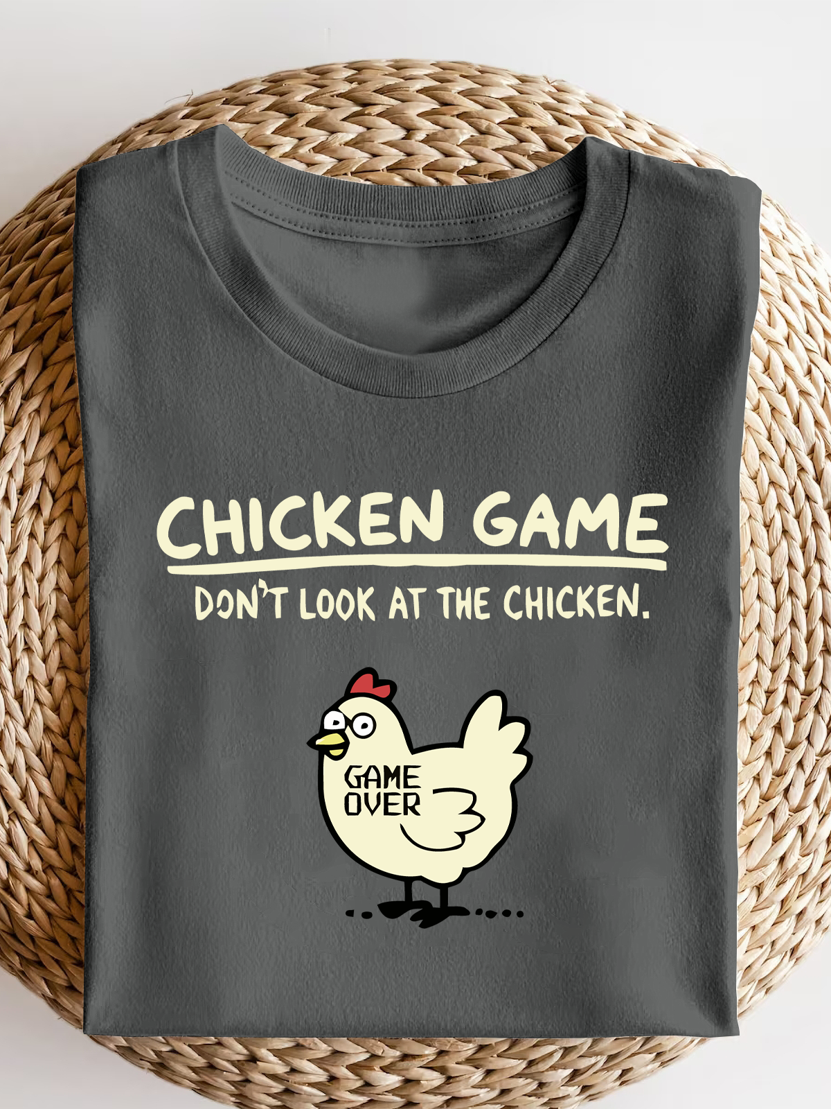 Chicken Game Don'T Look At The Chicken Short Sleeves Tee