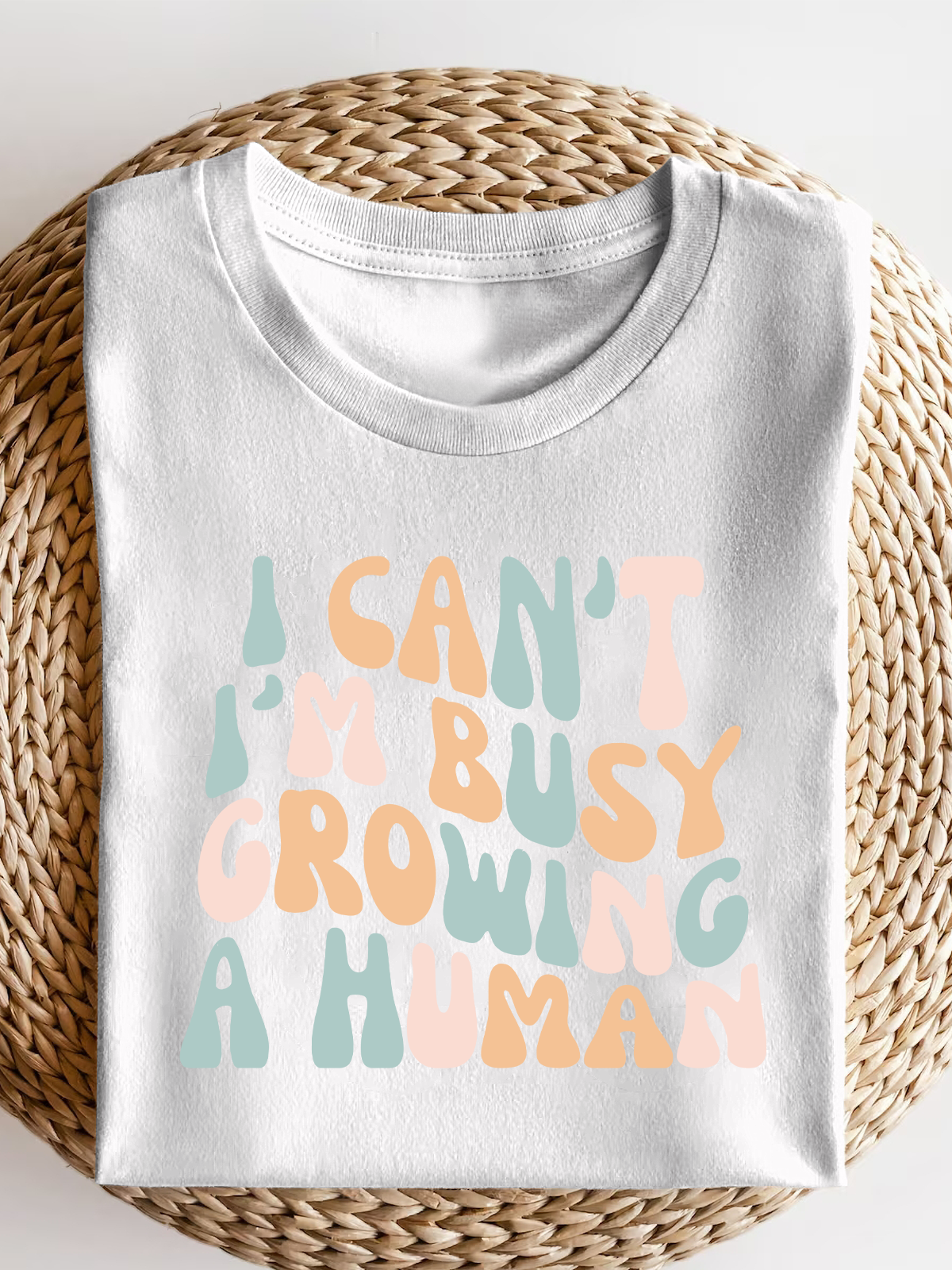 I Can'T I'M Busy Growing A Human Short Sleeves Tee