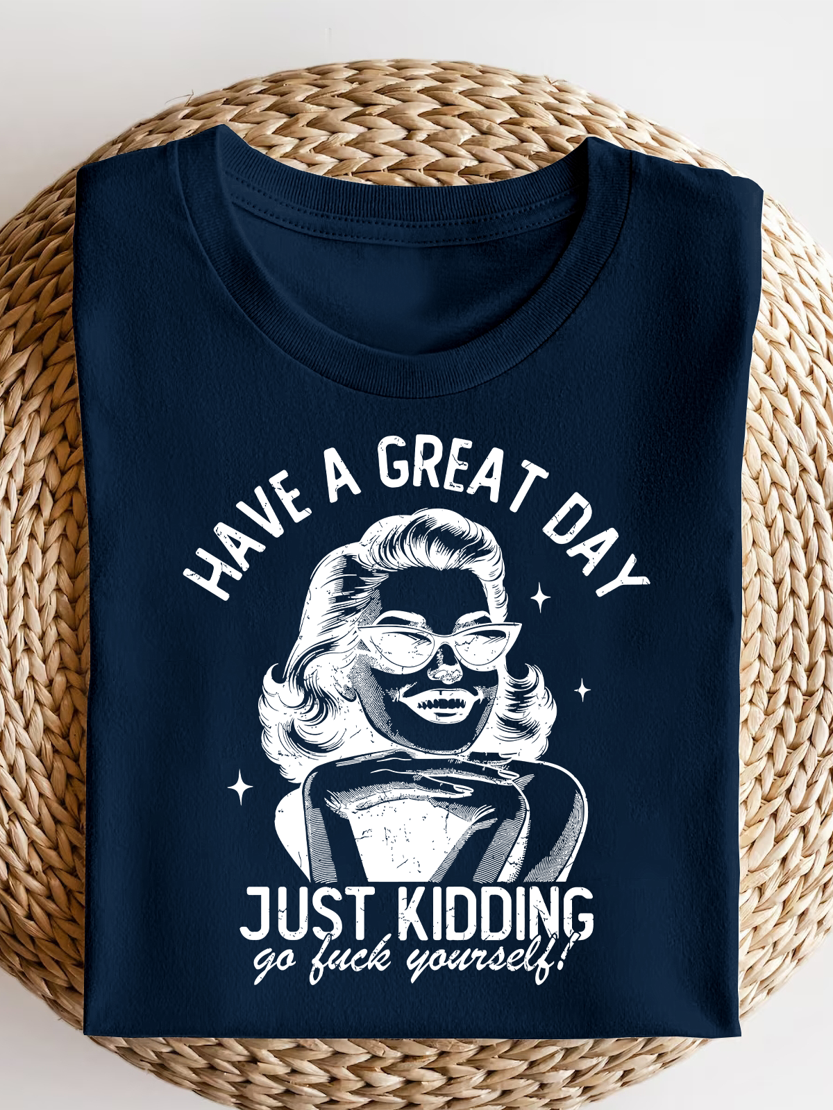 Have A Great Day Short Sleeves Tee