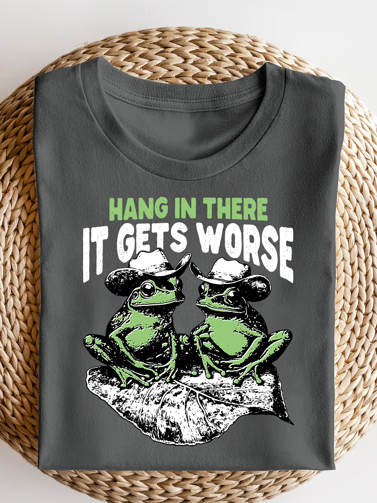 Hang In There It Gets Worse Short Sleeves Tee