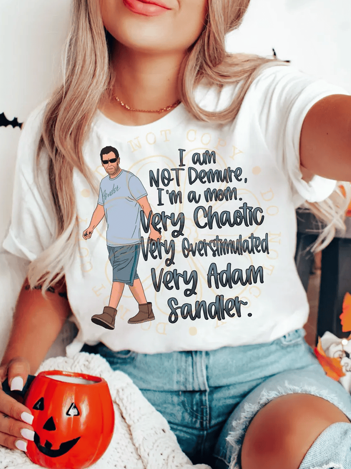 I’m Not Demure I’m a Mom Short Sleeves Tee